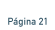 P�gina 21