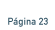 P�gina 23